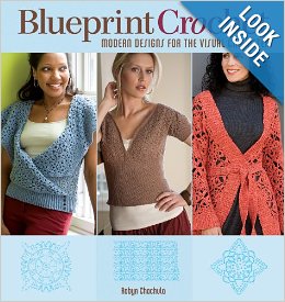 Blueprint Crochet: Modern Designs for the Visual Crocheter by Robyn Chachula