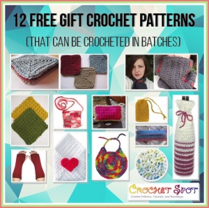 12 Free Crochet Gift Patterns