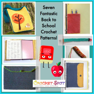 7 Back to School Crochet Patterns a Round-Up by Caissa McClinton @artlikebread