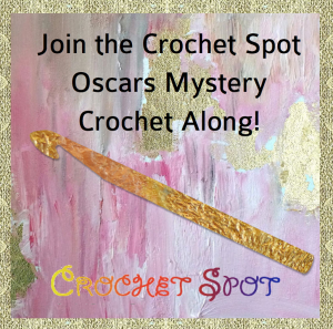 Join the Crochet Spot Oscars Mystery CAL with Caissa McClinton @artlikebread @crochetspot