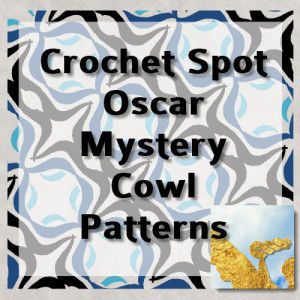 Oscar Mystery Cowl Patterns Graphic by Caissa McClinton @artlikebread for @crochetspot