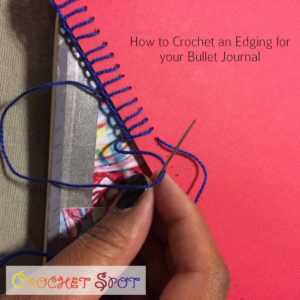 How to Crochet an Edging for your Bullet Journal by Caissa McClinton @artlikebread for @crochetspot - 3