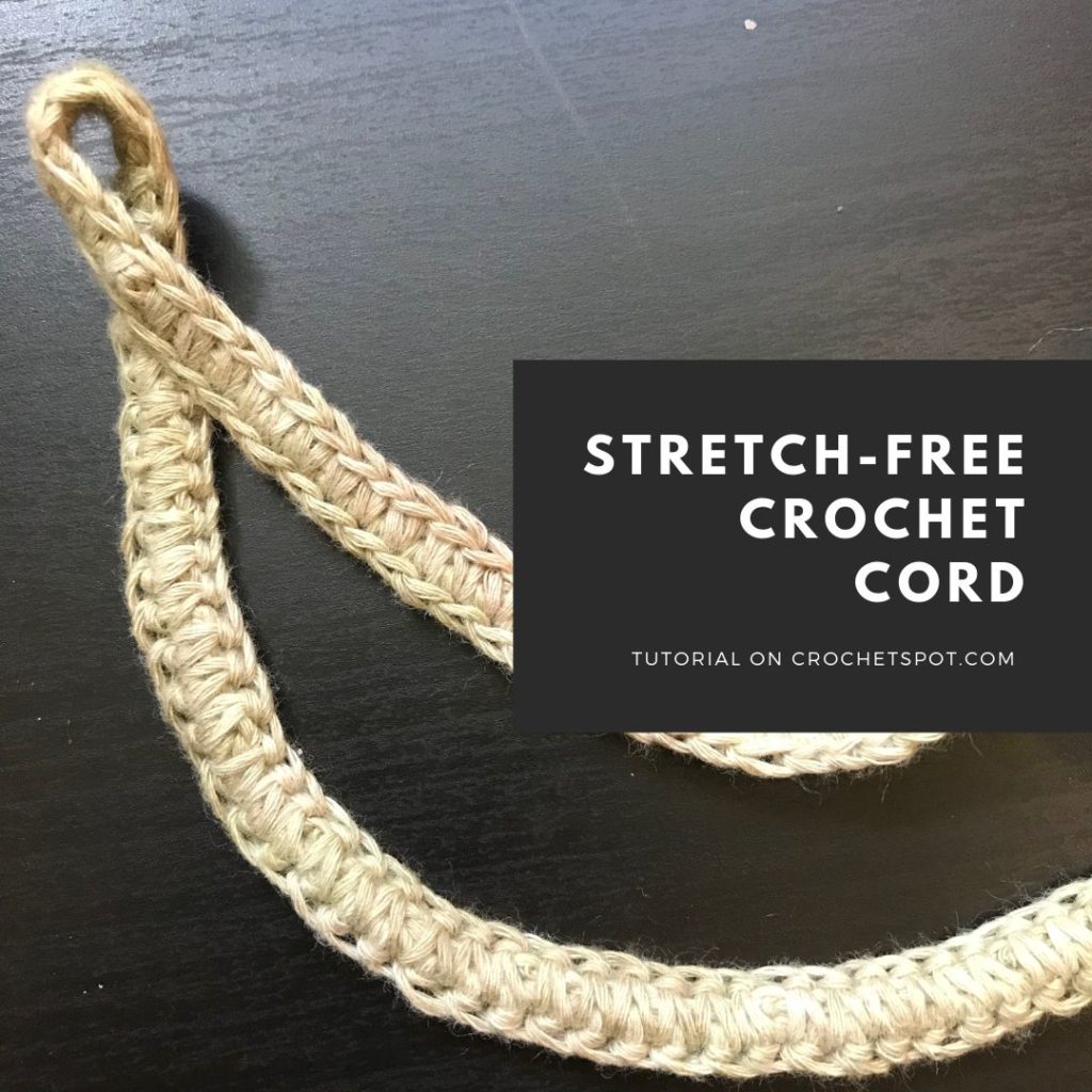 Crochet Spot » Blog Archive » How to Crochet: Stretch-Free Cord